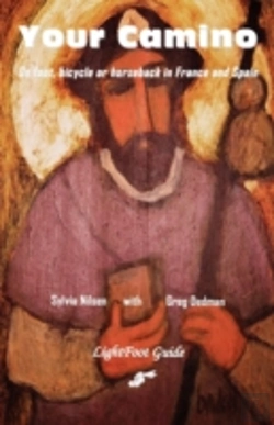 Bertrand.pt - Your Camino - A Lightfoot Guide To Practical Preparation For A Pilgrimage