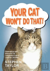 Your Cat Won'T Do That!