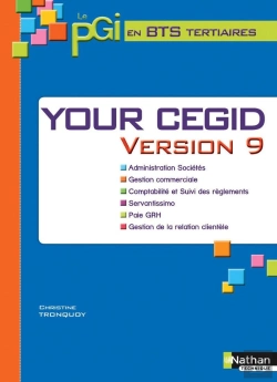 Bertrand.pt - Your Cegid ; Version 9 ; Bts Tertiaires ; Livre De L'Élève (Édition 2014)