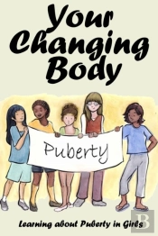 Your Changing Body