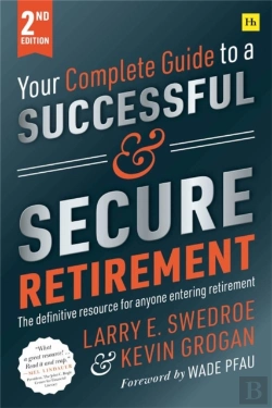 Bertrand.pt - Your Complete Guide To A Successful And Secure Retirement (Second Edition)