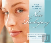 Your Complete Guide To Nose Reshaping