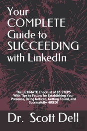 Your Complete Guide To Succeeding With Linkedin