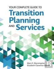 Your Complete Guide To Transition Planning And Services