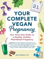 Your Complete Vegan Pregnancy
