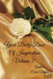 Your Daily Dose Of Inspiration Volume 2