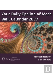 Your Daily Epsilon Of Math Wall Calendar 2027