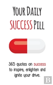 Your Daily Success Pill
