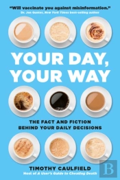 Your Day, Your Way