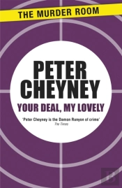 Your Deal, My Lovely