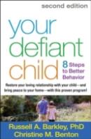 Your Defiant Child, Second Edition