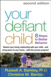 Your Defiant Child, Second Edition