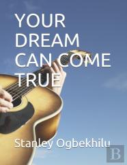 Your Dream Can Come True