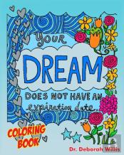 Your Dream Does Not Have An Expiration Date