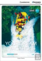 Your Dream Vacation High Beginning Book With Online Access