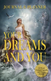 Your Dreams And You Journal &Amp; Planner