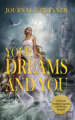Bertrand.pt - Your Dreams And You Journal &Amp; Planner