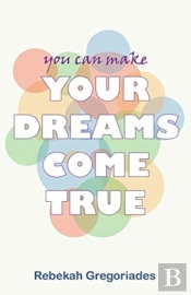 Your Dreams Come True