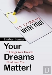 Your Dreams Matter!: 7 Things Your Dream