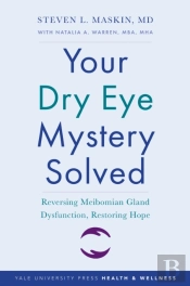 Your Dry Eye Mystery Solved