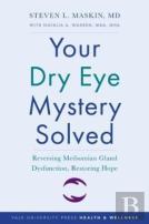 Your Dry Eye Mystery Solved