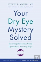 Your Dry Eye Mystery Solved