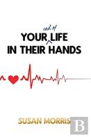 Your End Of Life In Their Hands