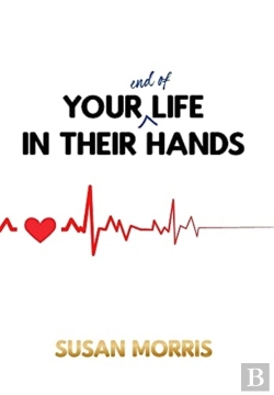 Bertrand.pt - Your End Of Life In Their Hands