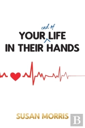 Your End Of Life In Their Hands
