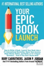 Your Epic Book Launch