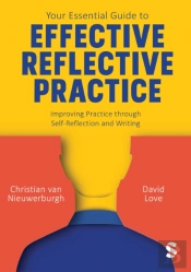 Your Essential Guide To Effective Reflective Practice