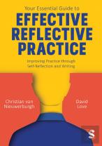 Your Essential Guide To Effective Reflective Practice