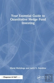 Your Essential Guide To Quantitative Hedge Fund Investing