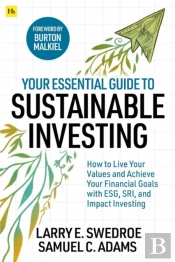 Your Essential Guide To Sustainable Investing
