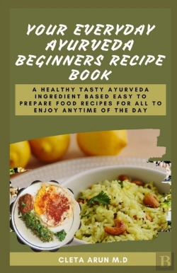 Bertrand.pt - Your Everyday Ayurveda Beginners Recipe Book