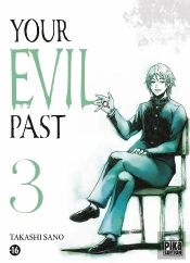 Your Evil Past T03