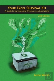 Your Excel Survival Kit 2nd Edition