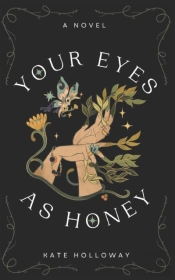 Your Eyes As Honey