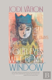 Your Eyes Will Be My Window
