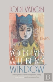 Your Eyes Will Be My Window