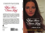 Your Face Never Lies