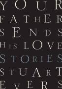 Your Father Sends His Love
