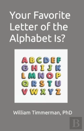 Your Favorite Letter Of The Alphabet Is?