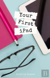 Your First Ipad