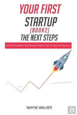Bertrand.pt - Your First Startup(Book 2), The Next Steps