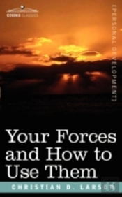 Your Forces And How To Use Them