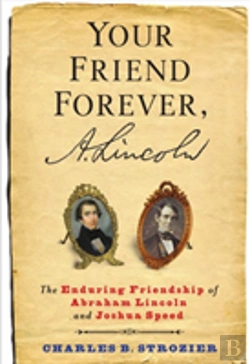 Bertrand.pt - Your Friend Forever, A. Lincoln
