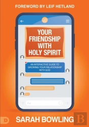 Your Friendship With Holy Spirit
