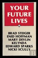 Your Future Lives