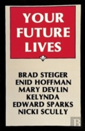 Your Future Lives
